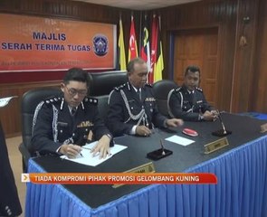 Tiada kompromi pihak promosi gelombang kuning