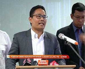 Pemuda UMNO berjaya patahkan cubaan guling PM - Azwan
