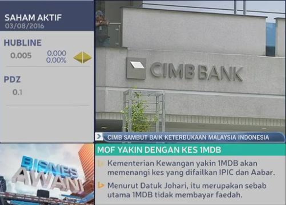 CIMB sambut baik keterbukaan Malaysia Indonesia