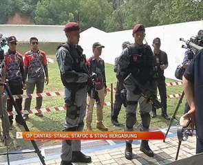 Op Cantas: STAGG, STAFOC dan STING bergabung
