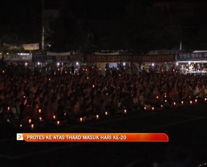 Protes ke atas THAAD masuk hari ke-20
