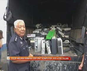 Polis Melaka rampas 169 unit komputer judi atas talian