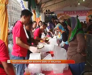 Fiesta durian jadi budaya baru di Malaysia