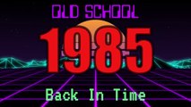 Back in Time 1985