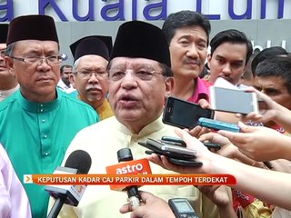 Keputusan kadar caj parkir dalam tempoh terdekat