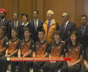 PM suntik semangat kepada atlet negara ke Rio