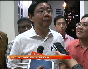 BN Pulau Pinang sedia bertanding