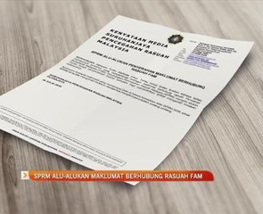 SPRM alu-alukan maklumat berhubung rasuah FAM