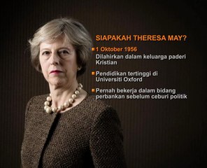 Theresa May bukan asing politik Britain