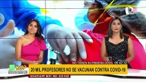 Según Colegio de Profesores, 20 mil maestros aún no se vacunan contra la COVID-19