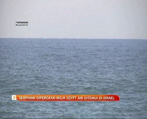 Serpihan dipercayai milik Egypt Air ditemui di Israel