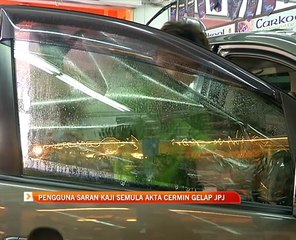 Pengguna saran kaji semula Akta Cermin Gelap JPJ