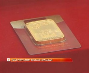 Emas penyelamat bencana kewangan