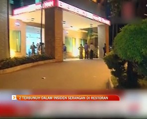 Dua terbunuh dalam insiden serangan di restoran