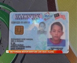 Ibu tunggal mohon bantuan cari anak hilang