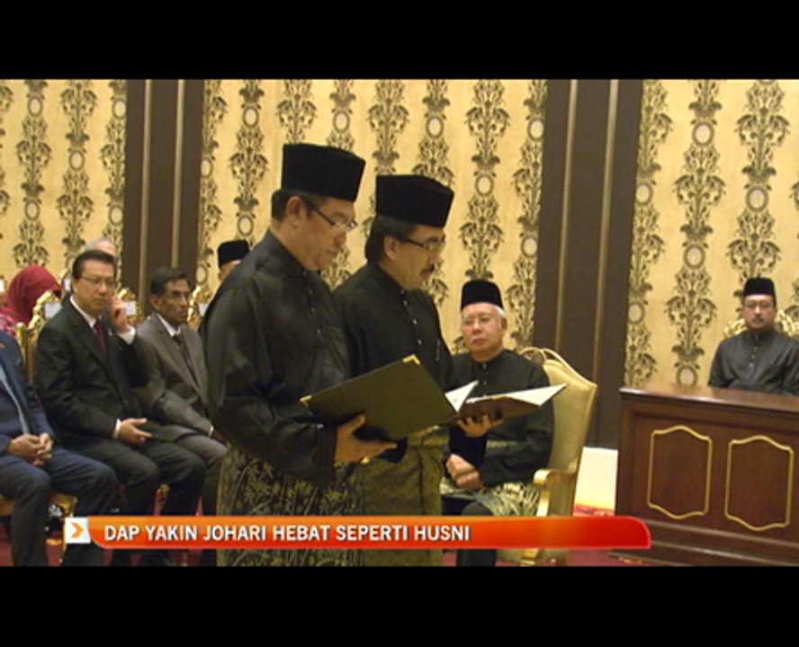 DAP yakin Johari hebat seperti Husni