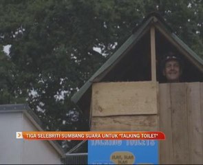 Tiga selebriti sumbang suara untuk "talking toilet"