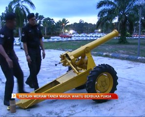 Bedilan meriam tanda masuk waktu berbuka puasa