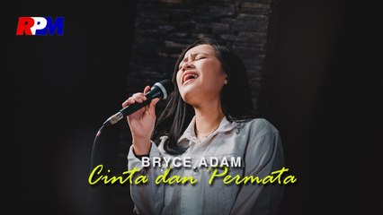 Bryce Adam - Cinta dan Permata (Live Band Session) | From Album "Reminiscing Benny Pandjaitan"