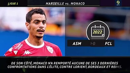 27e j. - 5 choses à savoir avant Marseille-Monaco