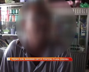 Premis jual makanan untuk ponteng puasa diserbu