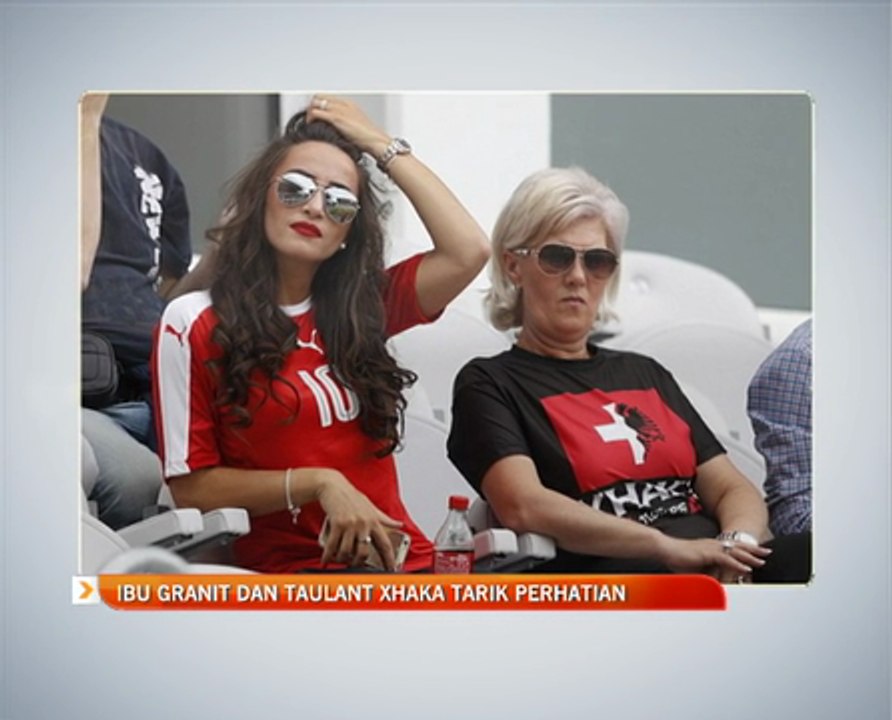 Ibu Granit dan Taulant Xhaka tarik perhatian
