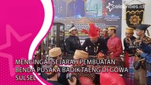 Mengingat Sejarah Pembuatan Benda Pusaka Badik Taeng di Gowa Sulsel