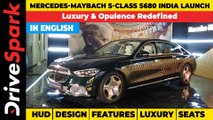 Mercedes-Maybach S-Class S680 Launched In India | Price, Specs, Features & Luxury