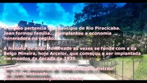 Joao Monlevade: A Região Industrial da Arcelor, Rio Piracicaba e saindo em direção ao centro
