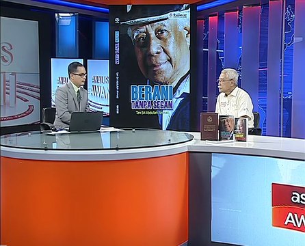 Analisis AWANI: Tan Sri Abdullah dalam kenangan