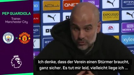Guardiola: “Wir brauchen unbedingt einen Stürmer”