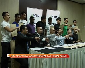 KAFA tetap perlu lunas tunggakan gaji 5 bekas pemain