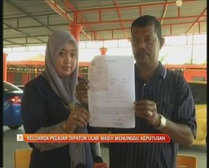 Keluarga pelajar patuk ular masih menunggu keputusan