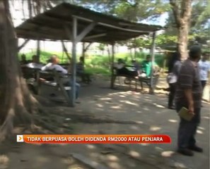 Tidak berpuasa boleh didenda RM2 ribu atau penjara