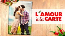 L'Amour à la Carte | Comédie Romantique | Film Complet en Français