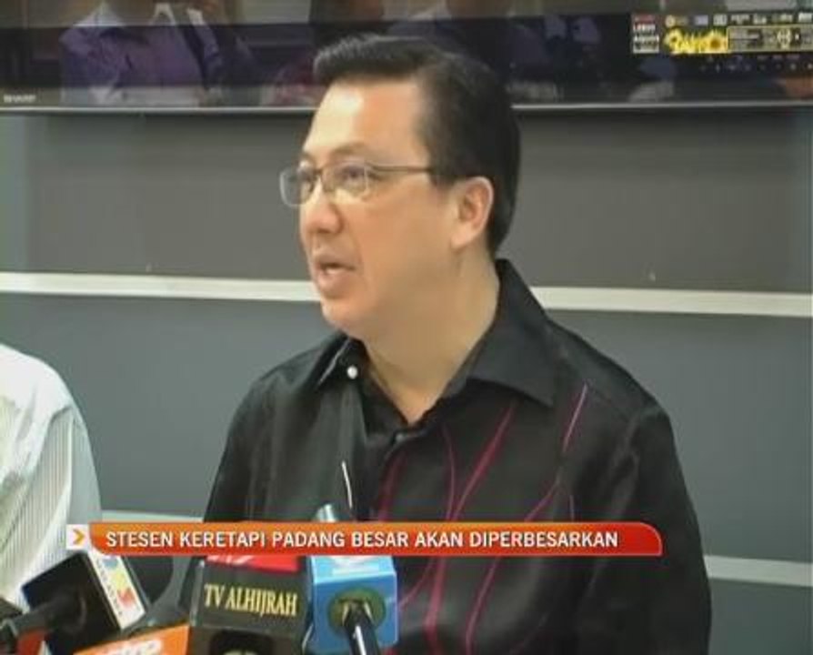 Stesen Keretapi Padang Besar akan diperbesarkan