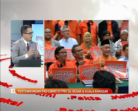 Analisis AWANI: Pertembungan PAS-UMNO di PRK Sungai Besar & Kuala Kangsar