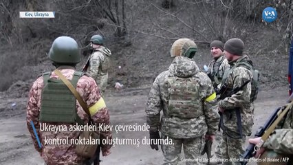 Ukrayna Askerleri Kiev Çevresinde Alarmda