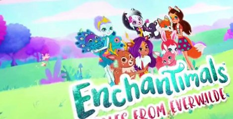 Enchantimals Tales From Everwilde S01 E10