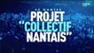 FC Nantes : Le projet "collectif Nantais", rachat du club grâce au crowdfunding