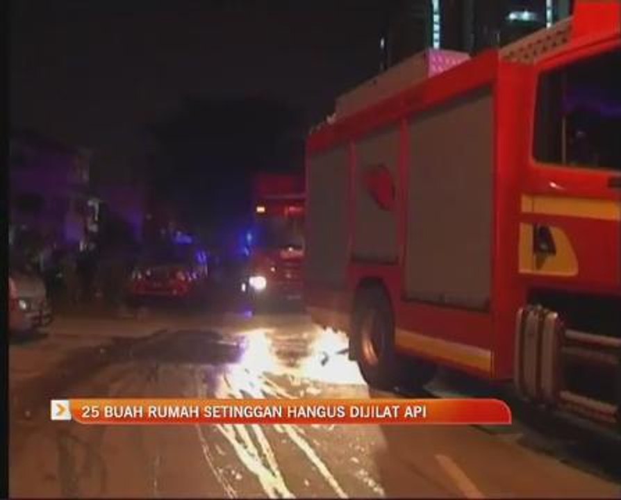 25 buah rumah setinggan hangus dijilat api