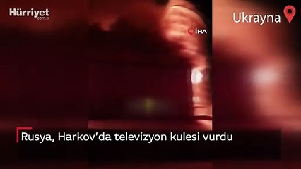 Rusya, Harkov’da televizyon kulesi vurdu