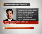 Azmin Ali ajak PAS kembali bersama DAP dan PKR