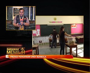 PRN Sarawak: Perkembangan proses pengiraan undi