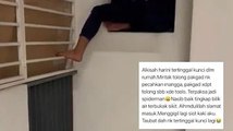 Selepas ‘berani habis’ jadi Spiderman panjat apartmen nak ambil kunci, baru lelaki ini menyesal dan