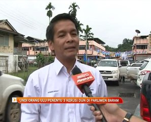 Undi Orang Ulu penentu tiga kerusi DUN di Parlimen Baram