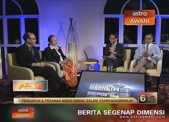 Pengaruh & peranan media sosial dalam #SarawakMemilih