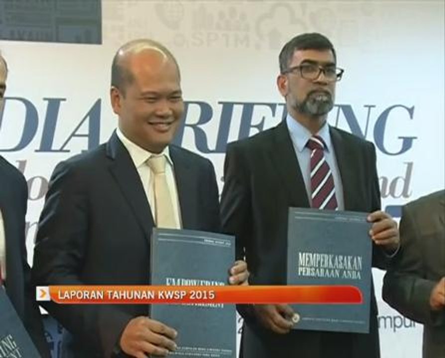 Laporan tahunan KWSP 2015