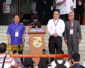 Jentera BN Sarawak digesa turun padang