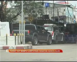 Permit VEP mampu lumpuhkan kegiatan kereta klon